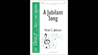 CGE369 A Jubilant Song  Victor C Johnson [upl. by Aninahs309]