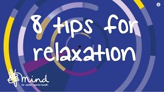 How to relax  8 relaxation tips for your mental health [upl. by Stesha]