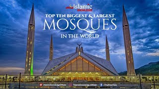 Worlds Top 10 Beautiful Biggest And Largest Mosques [upl. by Court]