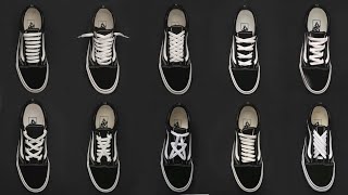 10 NEW WAYS HOW TO LACE YOUR VANS OLD SKOOL  SHOE LACING [upl. by Tully]