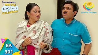 Taarak Mehta Ka Ooltah Chashmah  Episode 301  Full Episode [upl. by Nairred]