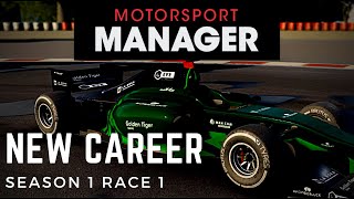 Motorsport Manager PC  Create YOUR OWN Team  Career Mode Season 1 Race 1 [upl. by Rafaelita7]