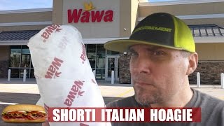 WAWA HOAGIE REVIEW  THE ITALIAN  237 [upl. by Anuska635]