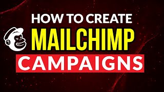 Mailchimp Email Campaign Tutorial  Ultimate Beginners Guide [upl. by Alliuqahs]