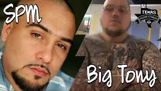 Big Tony Vs SPM  Texas Business [upl. by Lesley]