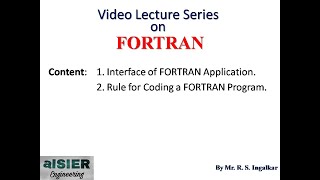 30 Interface amp Rules for Coding FORTRAN [upl. by Ive]