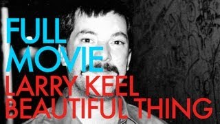 Larry Keel Beautiful Thing Full Movie [upl. by Lilla458]