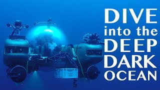 Dive into the Deep Dark Ocean in a HighTech Submersible [upl. by Onaicnop645]