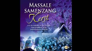 Kerst  Massale samenzang 1 [upl. by Boyse390]