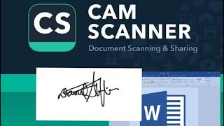 EASIEST WAY TO MAKE ESIGNATURE  CAMSCANNER amp MS WORD  Tutorial  2020 [upl. by Aicetal]