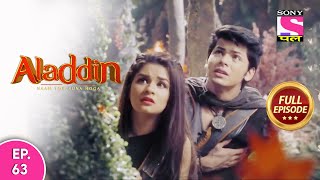 Aladdin  Naam Toh Suna Hoga  अलाद्दिन  नाम तो सुना होगा  Episode 63  16th August 2020 [upl. by Geerts]