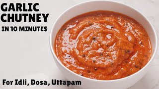 This GARLIC CHUTNEY For IdliDosa Is The Tasiest Chutney You Will Ever Have Poondu Chutney Recipe [upl. by Akym358]