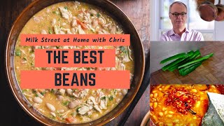 The Best Beans in the World  Milk Street at Home [upl. by Nickles]