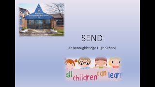 SEND at Boroughbridge High School [upl. by Giardap748]