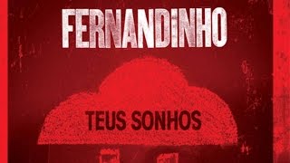 1  INFINITAMENTE MAIS – Fernandinho – Teus Sonhos [upl. by Airitac200]