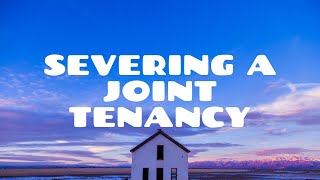 Severing a Joint Tenancy  Land Law [upl. by Euqitsym]