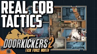 Realistic CQB in Doorkickers 2 Task Force North [upl. by Isola]