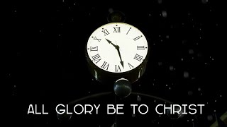 “All Glory Be To Christ” Auld Lang Syne with Lyrics [upl. by Grubb]