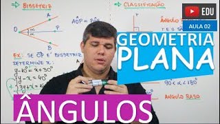 ⭕ Ângulos  GEOMETRIA PLANA aula 02 [upl. by Nosa472]