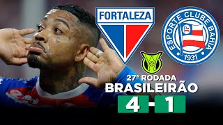 FORTALEZA GOLEIA O BAHIA E SEGUE NA COLA DO LÍDER BOTAFOGO FORTALEZA 4 x 1 BAHIA  Narração [upl. by Fausta]