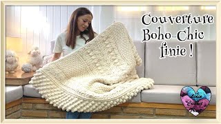 Couverture quotBoho Chicquot finie quotLidia Crochet Tricotquot [upl. by Arotak878]