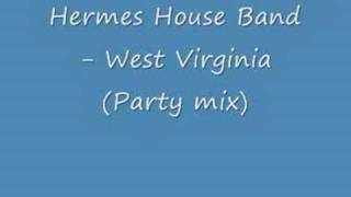 Hermes House Band  Country Roads Party mix [upl. by Ardekahs928]