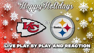 Chiefs vs Steelers Live Play by Play amp Reaction [upl. by Samtsirhc]