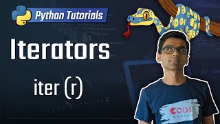 20 Iterators Python 3 Programming Tutorials [upl. by Anoik838]