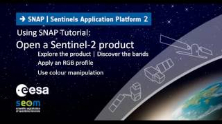 SNAP  Explore Sentinel 2 products new version [upl. by Ecniv]