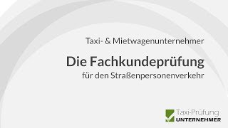 TaxiPrüfung Unternehmerschein  Die Prüfung [upl. by Ticon16]