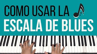 Cómo Improvisar con la Escala de Blues  Piano Tutorial [upl. by Dnalra]