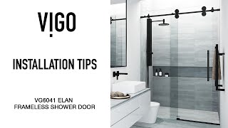 VIGO VG6041 Elan Frameless Shower Door  Installation Tips [upl. by Darbie843]