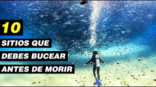 10 Lugares que Debes Bucear Antes de Morir ☠️ [upl. by Jacobina729]