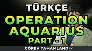 OPERATION AQUARIUS PART 1  THERAPIST TÜRKÇE Escape from Tarkov Görevi [upl. by Santa119]