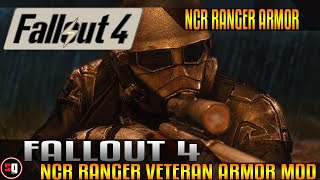 Fallout 4  NCR Ranger Veteran Armor Mod [upl. by Acinomed]