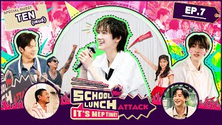 School Lunch Attack It’s MEP Time  EP7 Full EP [upl. by Ahsek237]