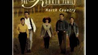 North Country  The Rankin Family [upl. by Rab]