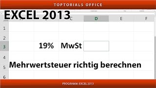 Mehrwertsteuer MwSt  Umsatzsteuer USt richtig berechnen Excel [upl. by Holofernes]