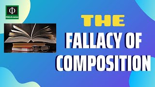 Fallacy of Composition [upl. by Ahsenet]