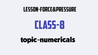 Class 8physics leason no 3numericalspart1 [upl. by Norvan]