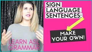 Sign Language Sentences The Basic Structure [upl. by Kelsey]