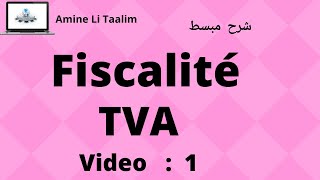 TVA Fiscalité  Introduction [upl. by Quin]