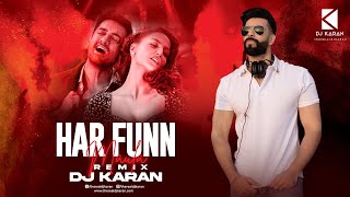 Har Funn Maula Remix  DJ Karan [upl. by Atnicaj]