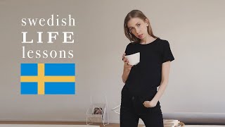 5 Swedish Life Lessons – cultural quirks [upl. by Nwahsav]