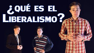 ¿Qué es el LIBERALISMO [upl. by Ade]