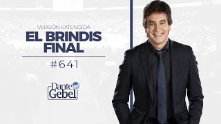 Dante Gebel 641  El brindis final versión extendida [upl. by Enaenaj]