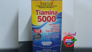 TIAMINA 5000 que es y para que sirve NaturalFarmaLife [upl. by Eeladnerb]