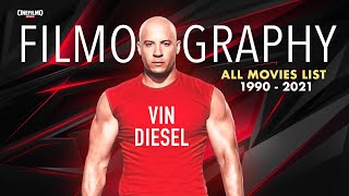 VIN DIESEL Biography All Movies List Filmography [upl. by Iret]