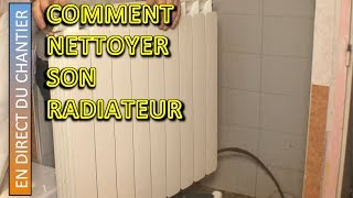 comment nettoyer son radiateur [upl. by Adnofal]