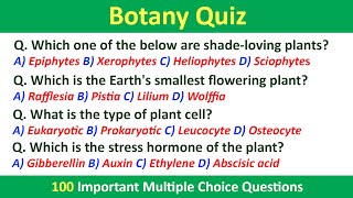 Botany Quiz  100 Important MCQ  Science Quiz Questions For Students  Science GK  ScienceQuiz [upl. by Oicneconi838]